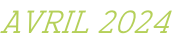 AVRIL 2024