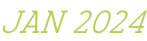 JAN 2024